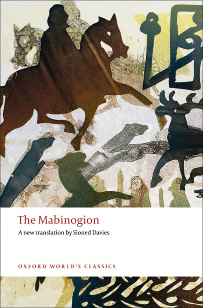 [9780199218783] Oxford Worlds Classics: The Mabinogion