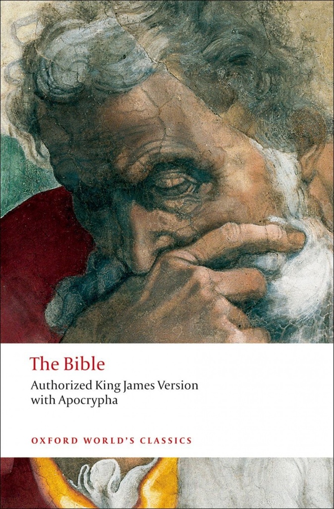 [9780199535941] Oxford Worlds Classics: The Bible, Authorized King James Ver