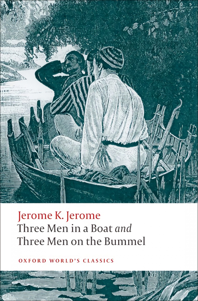 [9780199537976] THREE MEN IN BOAT ON BUMMEL