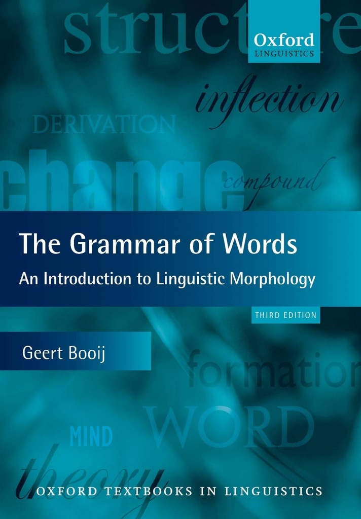 [9780199691838] The grammar of words. An introduction to linguistic