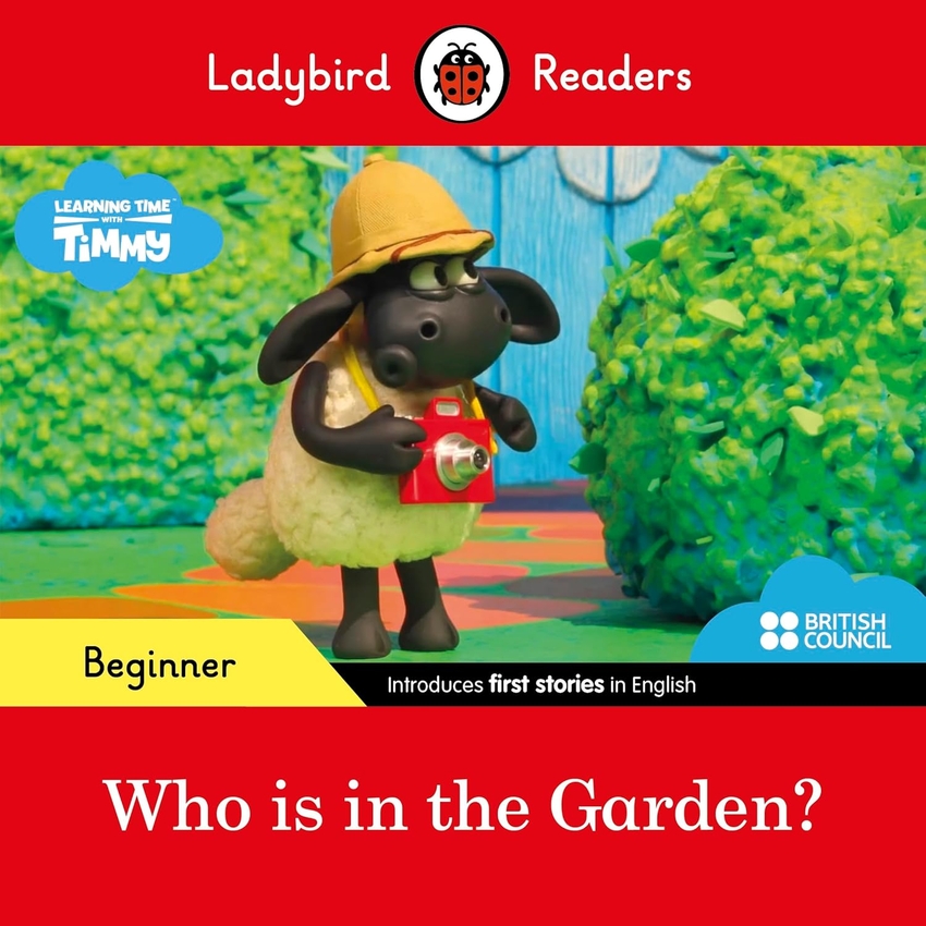 [9780241440056] TIMMY TIME:WHO IS IN THE GARDEN? (LADYBIRD)