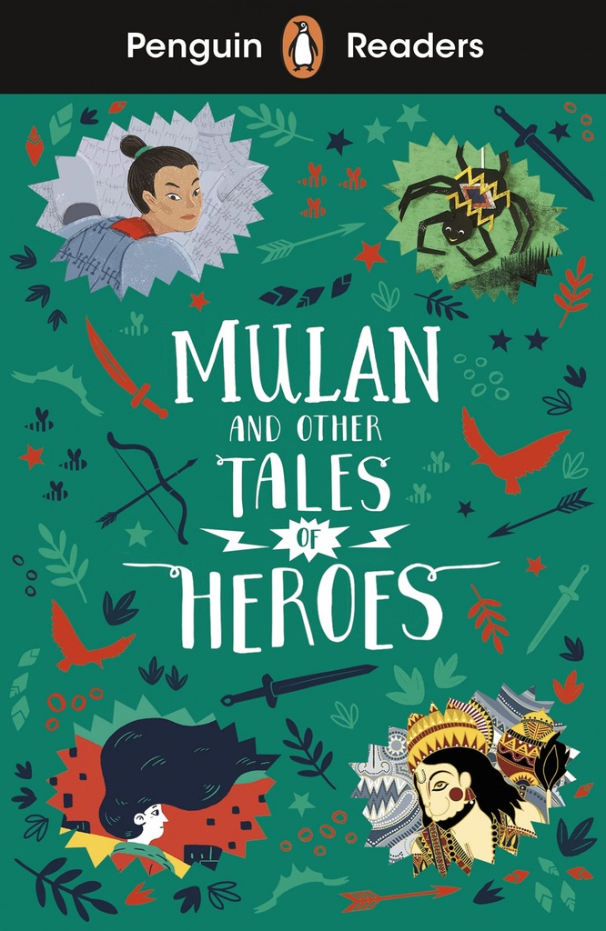 [9780241543771] PENGUIN READERS LEVEL 2: MULAN AND OTHER TALES OF HEROES (ELT GRADED READER)