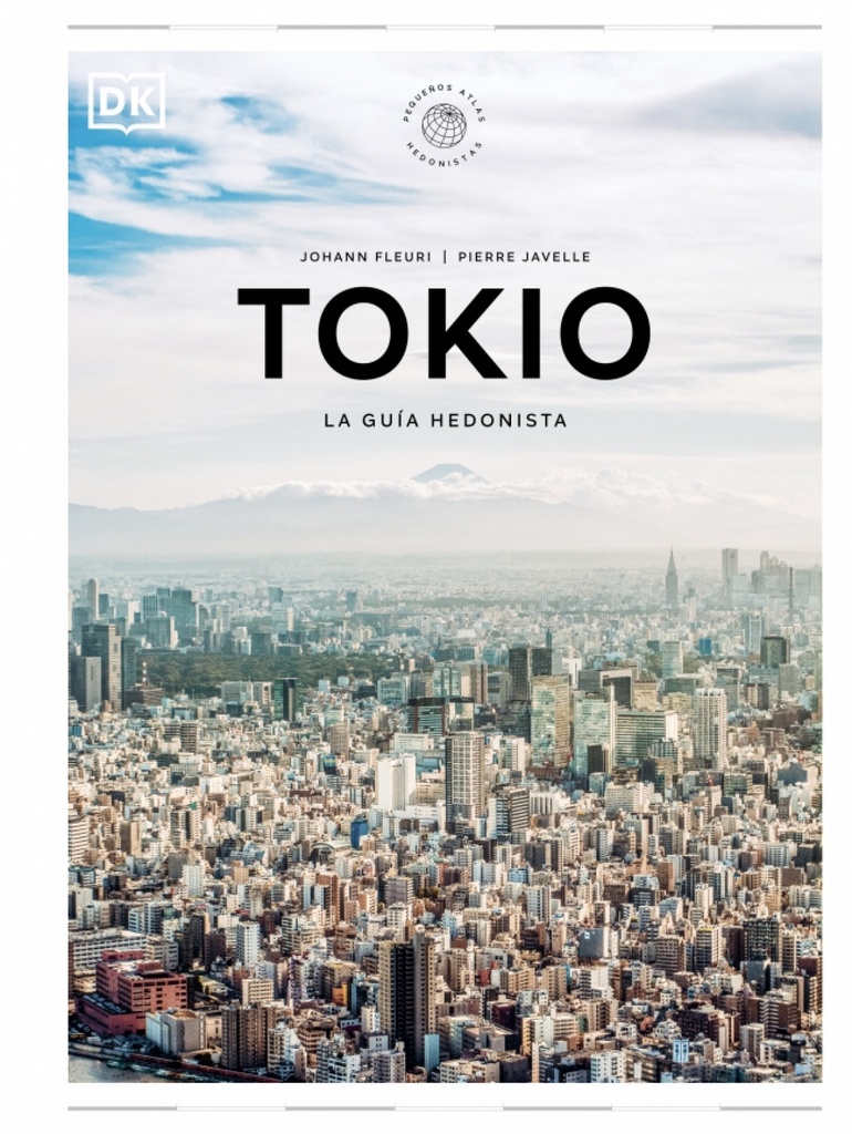 [9780241732472] Tokio La guía hedonista (Pequeños Atlas Hedonistas)