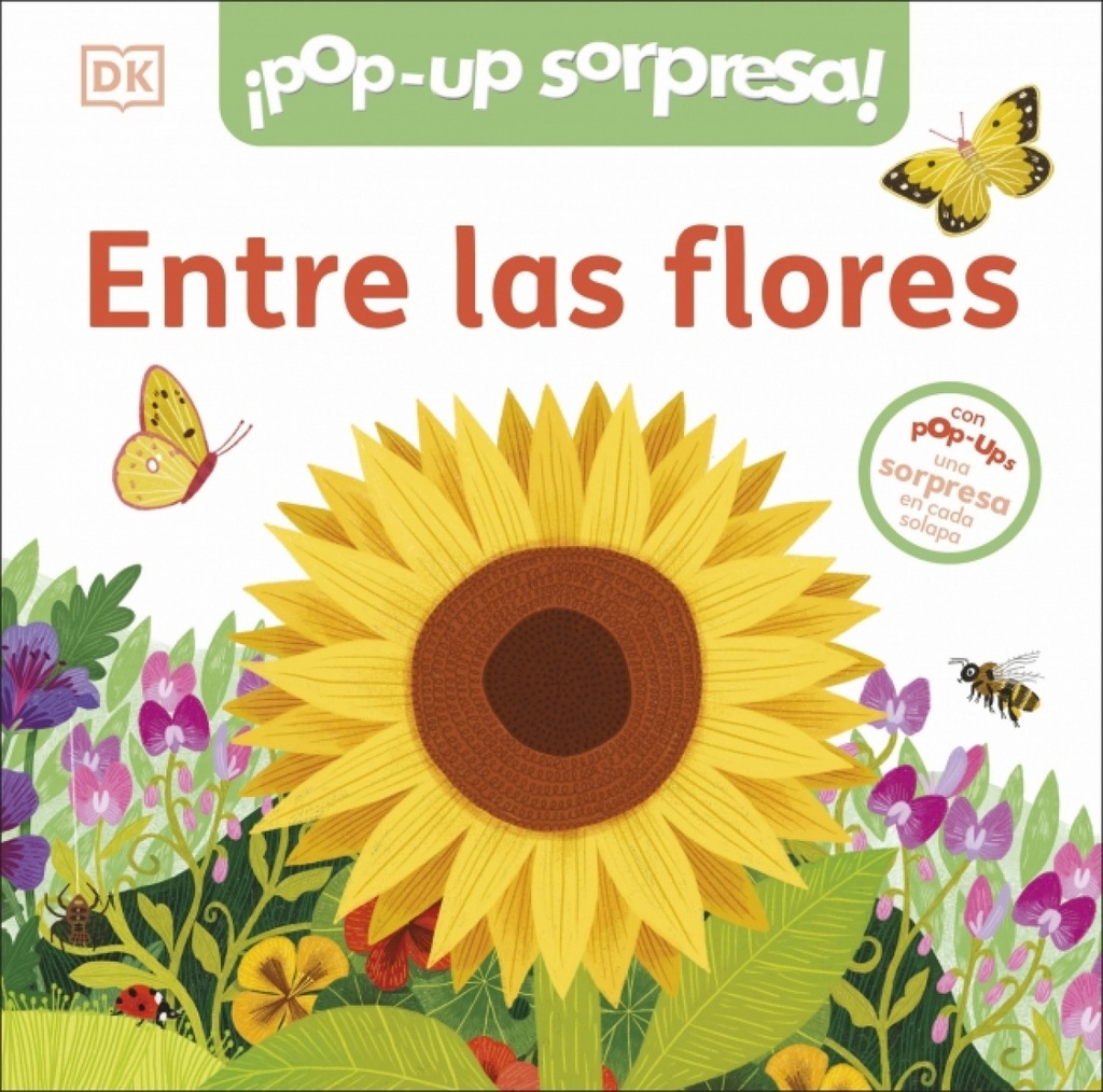 [9780241737118] ¡Pop-Up sorpresa! - Entre las flores