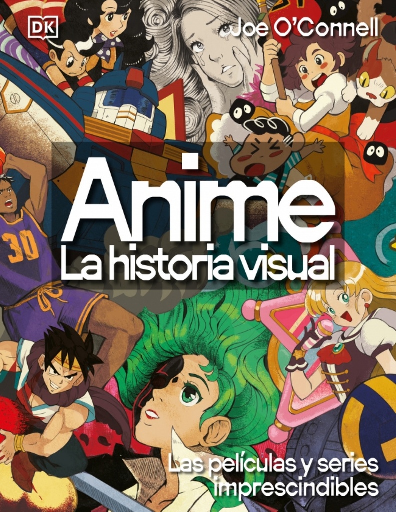 [9780241779682] Anime. La historia visual