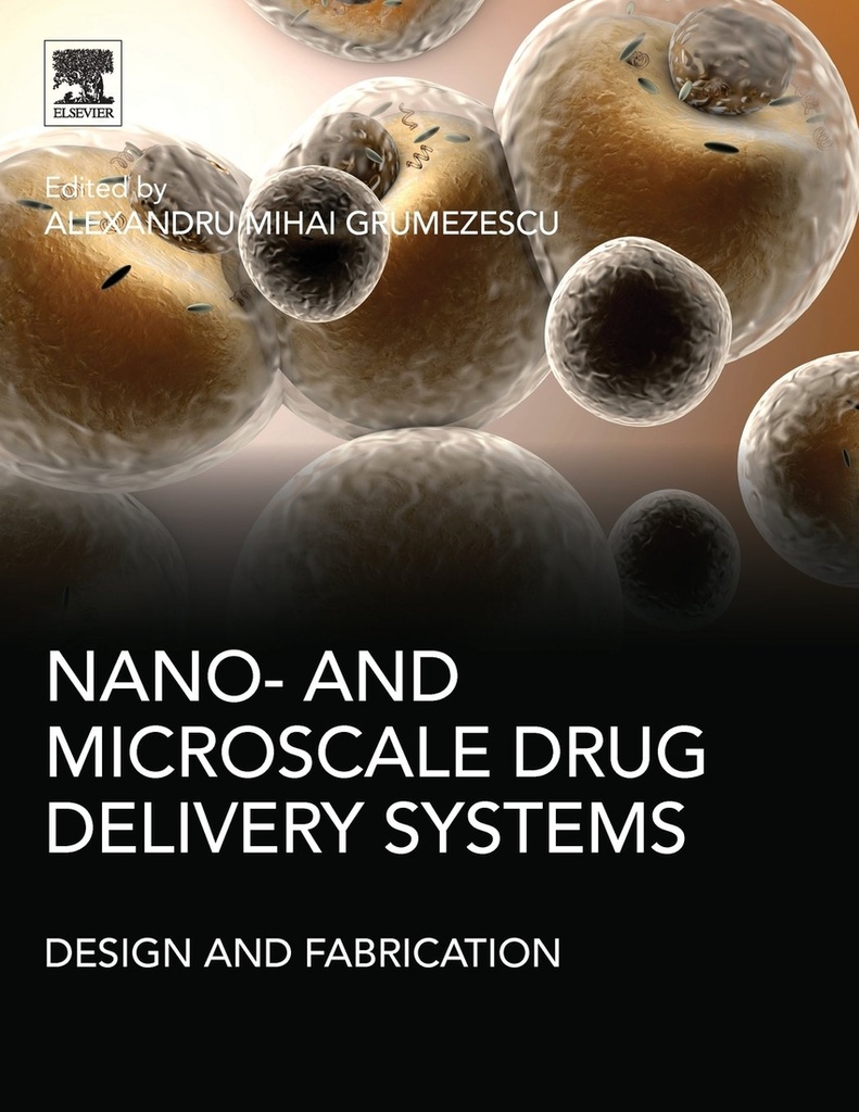 [9780323527279] Nano-and microscale drug delivery systems