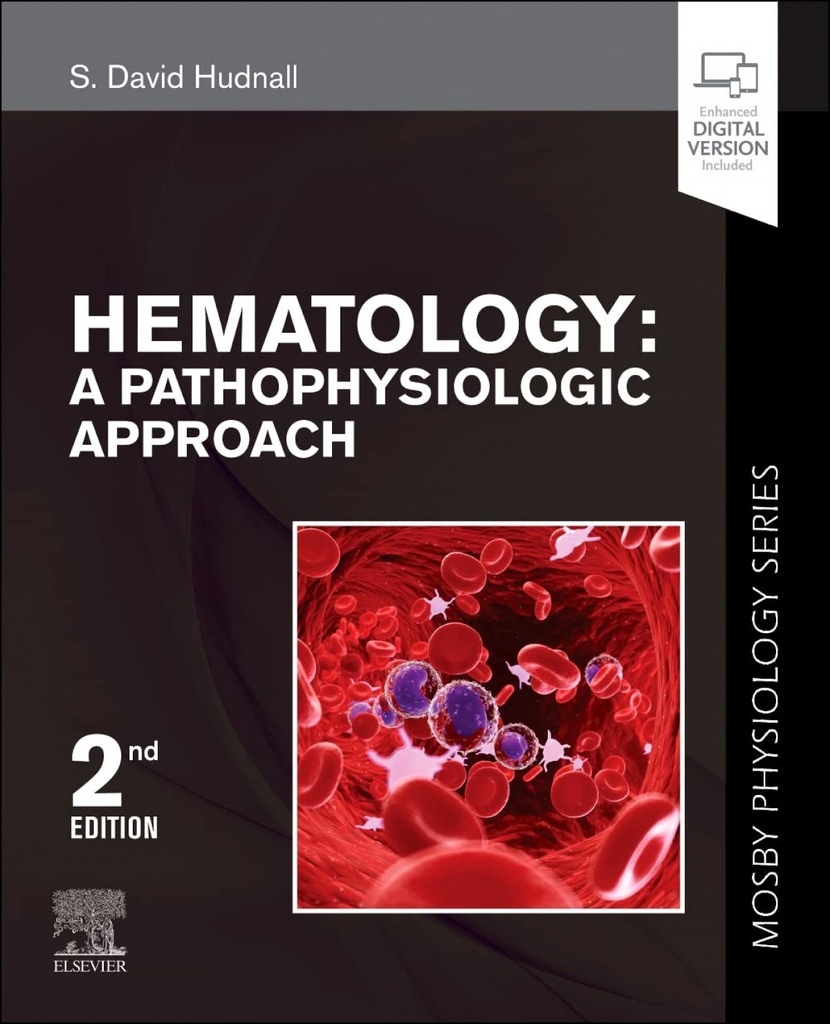 [9780323595834] Hematology:a pathophusiologic approach