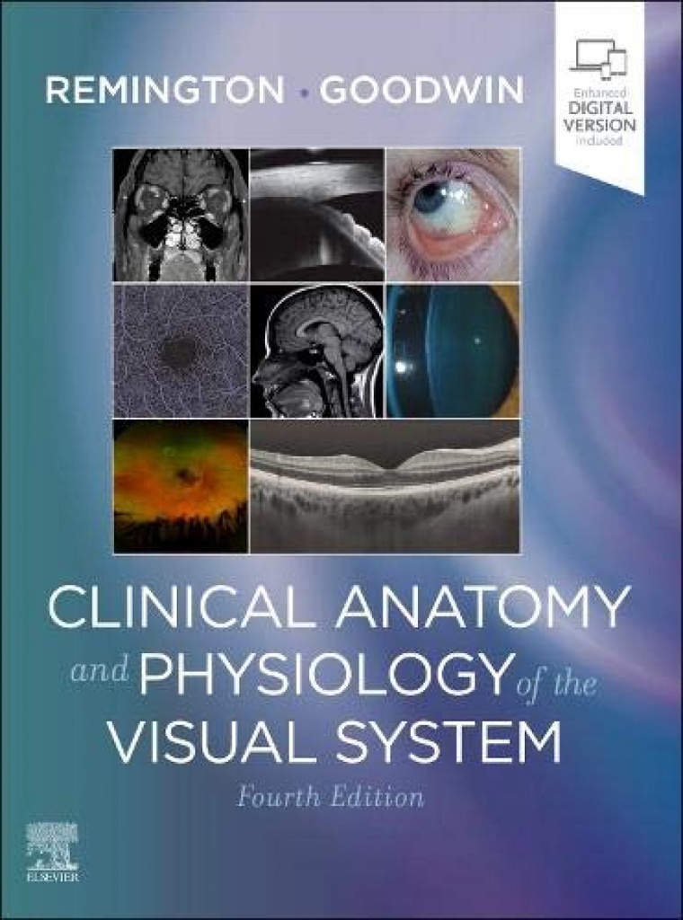 [9780323711685] Clinical anatomy and physiology of visual system