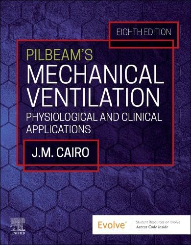 [9780323871648] Pilbeam's mechanical ventilation