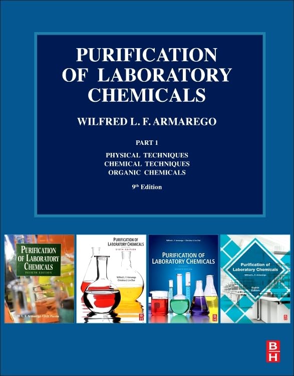 [9780323909679] PURIFICATION OF LABORATORY CHEMICALS PART 1