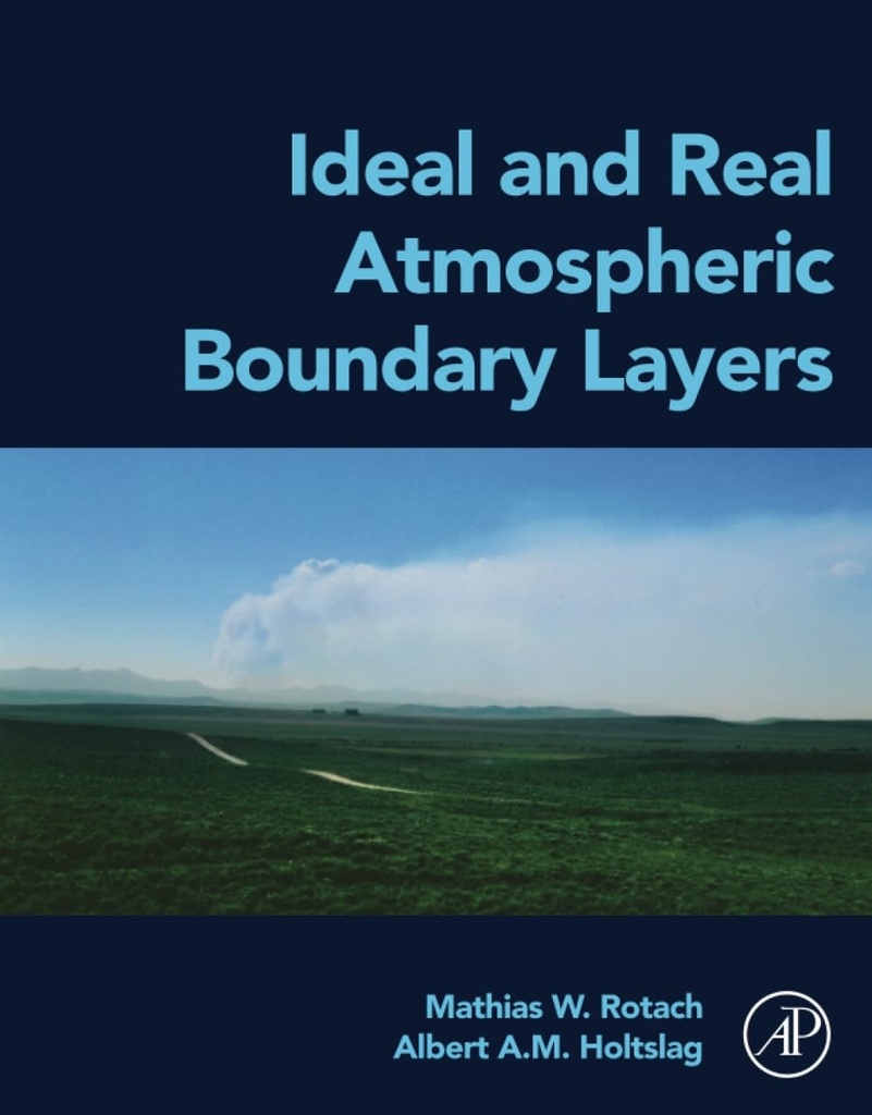 [9780323959575] IDEAL AND REAL ATMOSPHERIC BOUNDARY LAYERS
