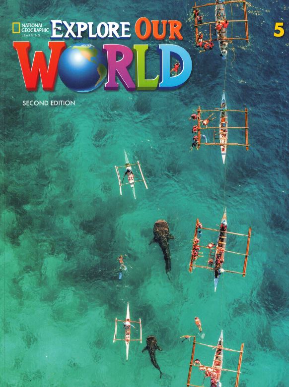[9780357373491] Explore Our World 2e Level 5 Student's Book with Spark