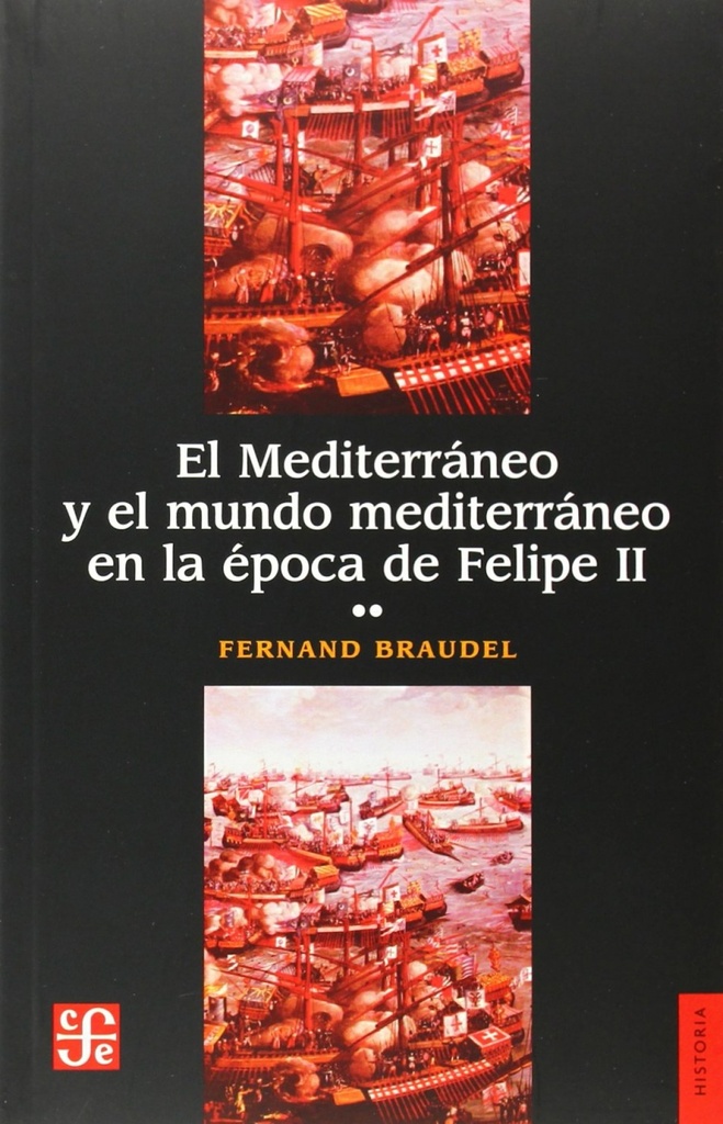 [9789681607760] El Méditerranéo y el mundo méditerranéo en la época de Felipe II