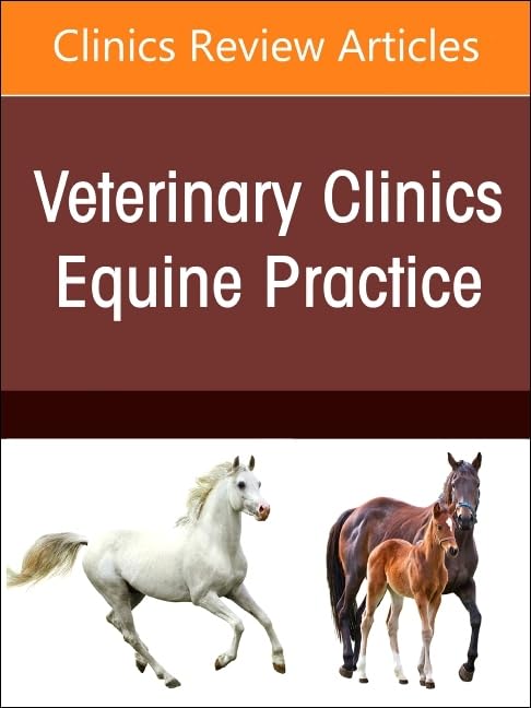 [9780443121470] TOXICOLOGIC DISORDERS VETERINARY EQUINE PRACTICE VOL.40-1