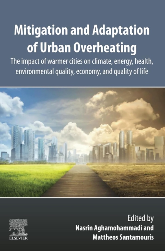 [9780443135026] Mitigation and adaptation of urban overheating