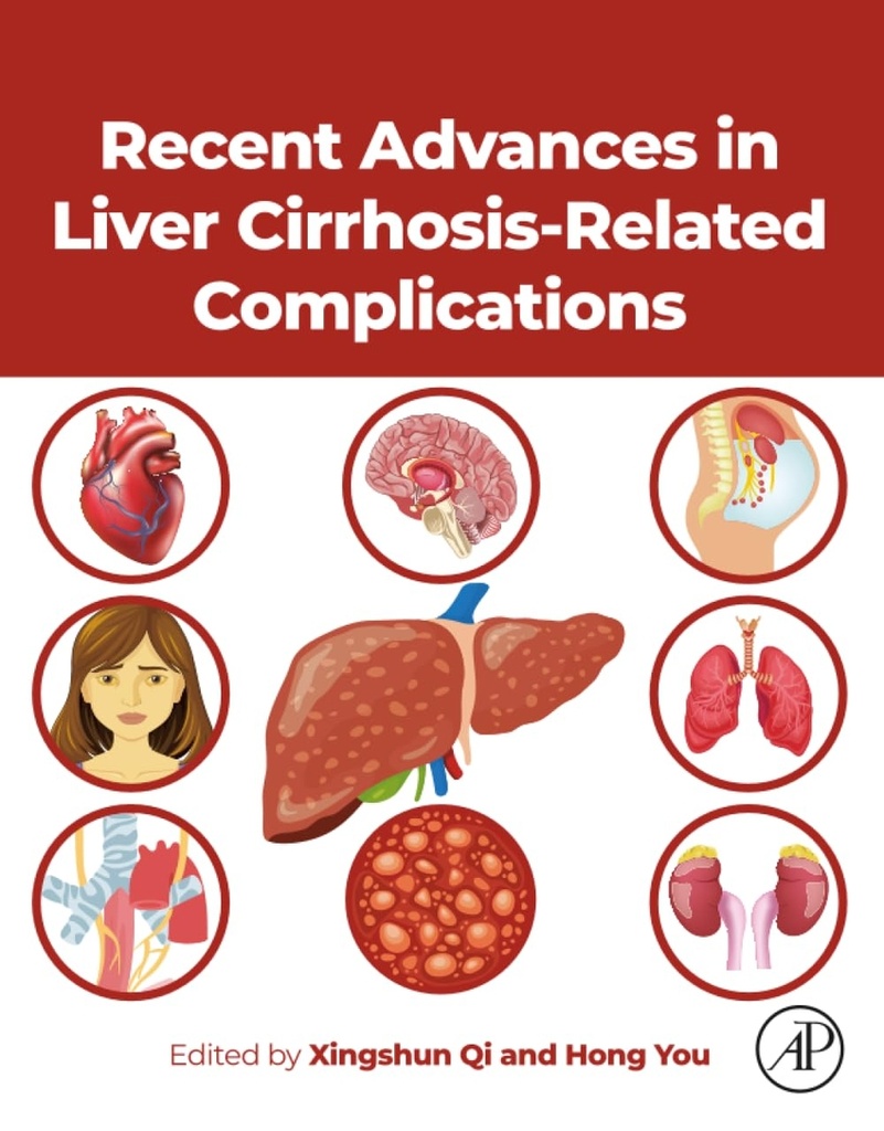 [9780443219382] Recent advances in liver cirrhosis related complications