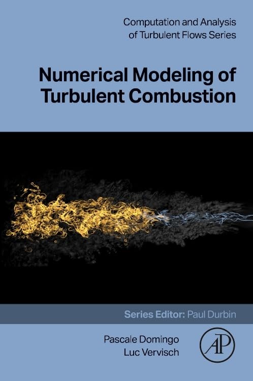 [9780443291586] NUMERICAL MODELING OF TURBULENT COMBUSTION