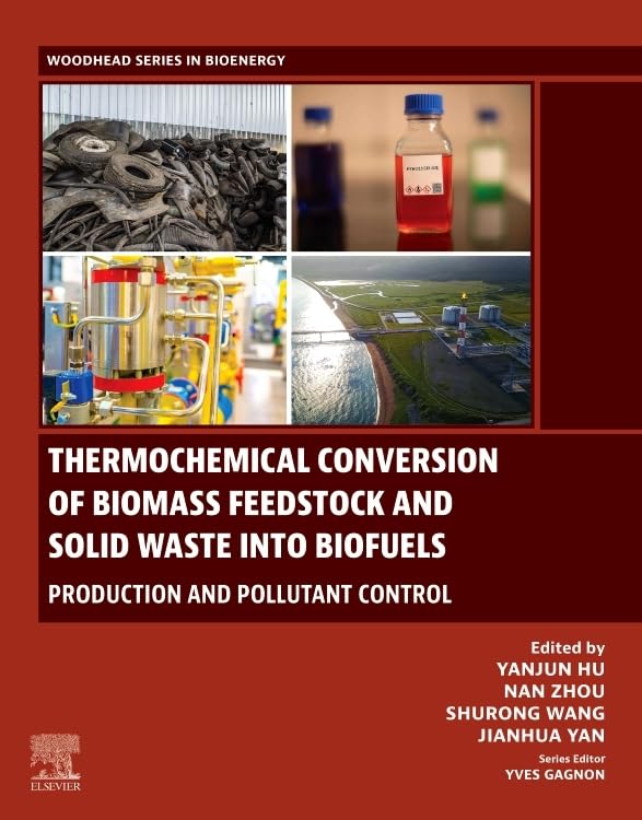 [9780443292910] THERMOCHEMICAL CONVERSION BIOMASS FEEDSTOCK SOLID WASTE
