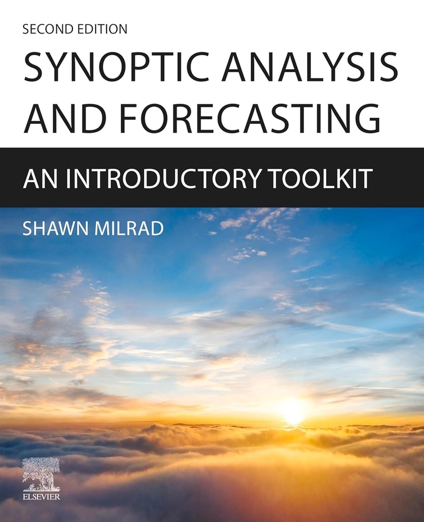 [9780443335464] Synoptic Analysis and Forecasting: an introductory toolkit