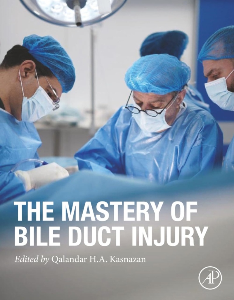 [9780443340017] The mastery of bile duct injury
