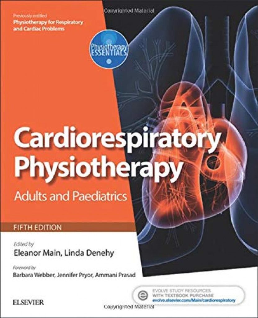 [9780702047312] Cardiorespiratory Physiotherapy: Adults and Paediatrics
