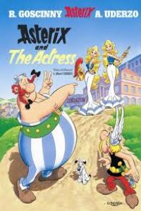 [9780752846583] 31.ASTERIX AND THE ACTRESS (INGLES).CARTONE