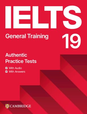 [9781009454742] IELTS 19 GENERAL TRAINING STUDENT'S BOOK WITH ANSWERS WITH AUDIO WITH RESOURCE B
