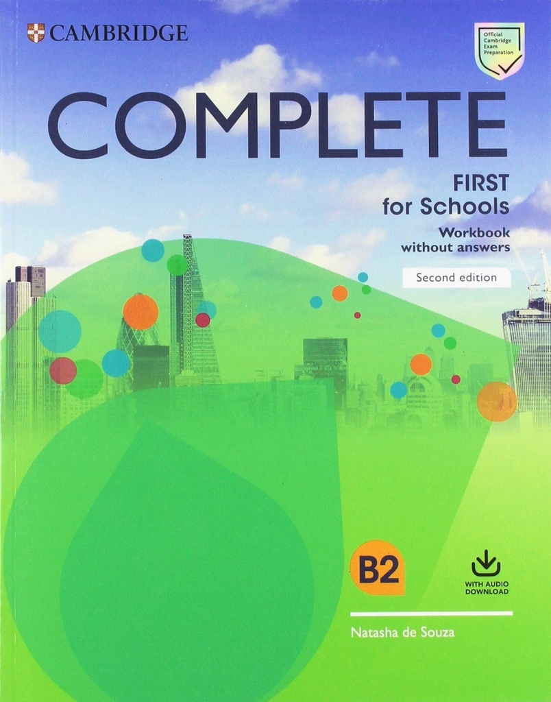 [9781108647427] (19).COMPLETE FIRST FOR SCHOOLS (WB-KEY)+ DOWNLOADABLE AUDIO