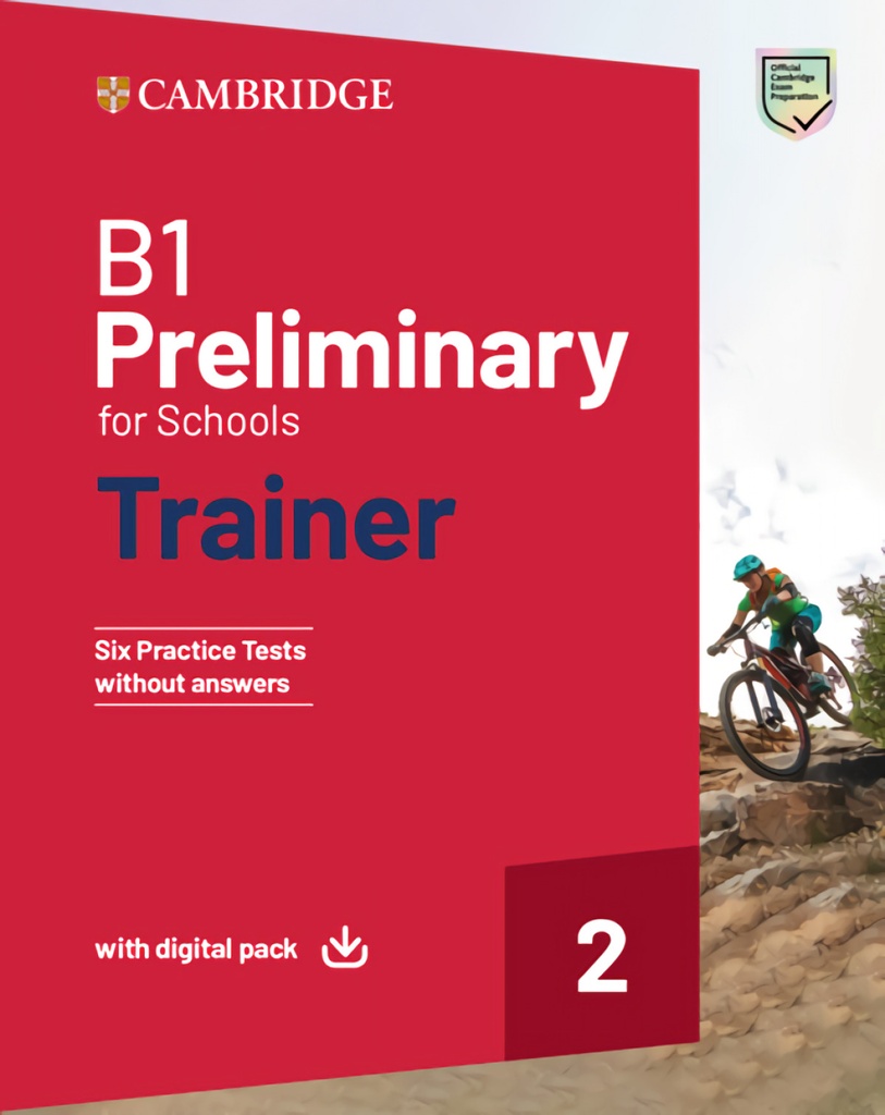 [9781108902571] B1 Preliminary for Schools Trainer 2 Trainer without Answers with Digital Pack