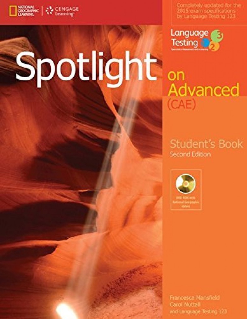 [9781285849362] Spotlight on Advanced Student?s Book, 2E + DVD-ROM (NEW EDITION)