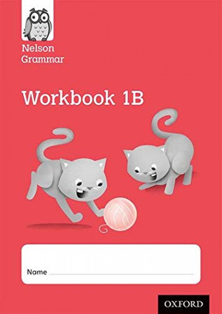 [9781408523957] (PACK 10).NELSON GRAMMAR 1B WORKBOOK