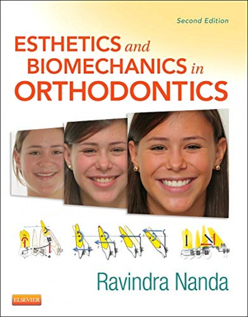 [9781455750856] Esthetics and Biomechanics in Orthodontics