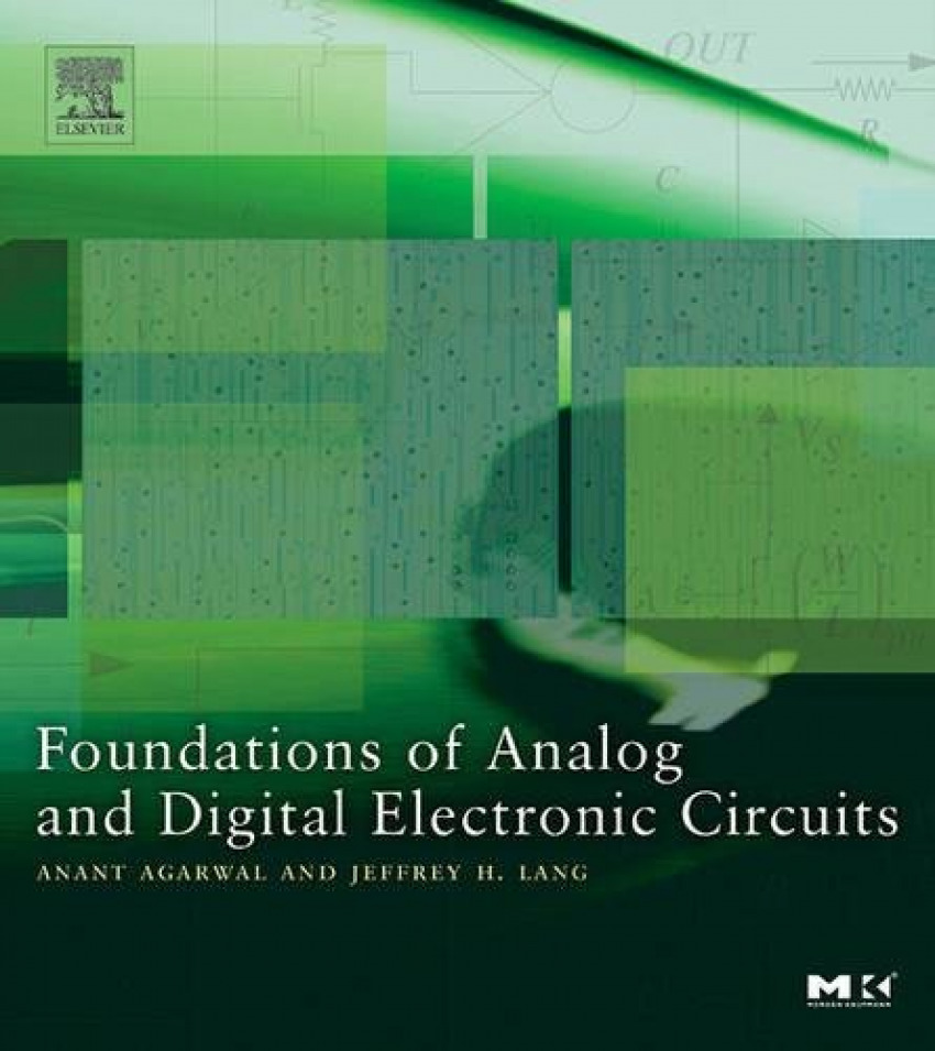 [9781558607354] Foundations of Analog and Digital Electronic Circuits