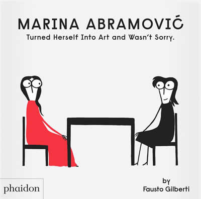 [9781838668822] Marina abramovic turned herself into art and wasn´t sorry