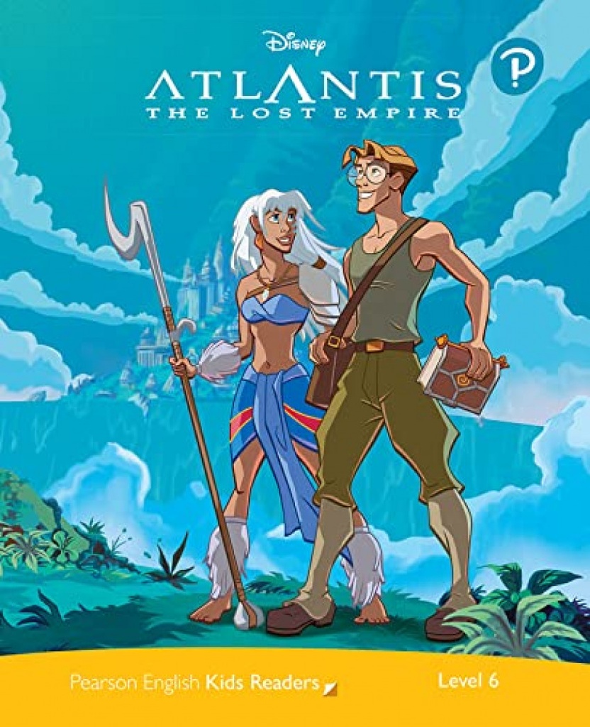 [9781292346977] Atlantis: Lost Empire (level 6) Disney Kids
