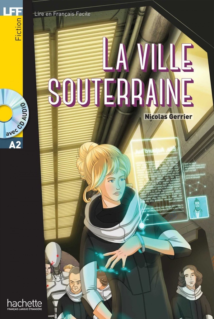 [9782014016093] LA VILLE SOUTERRAINE