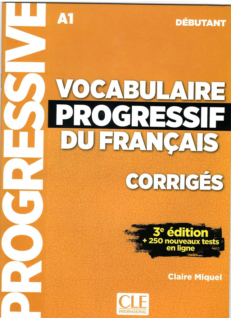 [9782090380187] VOCABULAIRE PROGRESSIF DU FRANçAIS CORRIGÉS NIVEAU DÉBUTANT