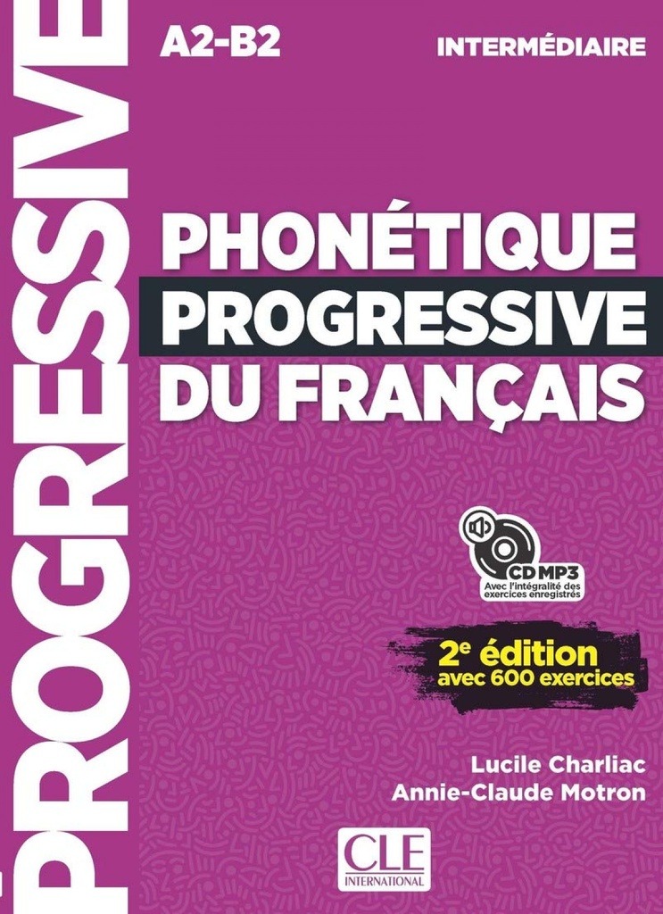 PHONETIQUE PROGRESSIVE DU FRANCAIS A2-B2