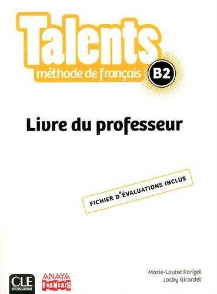 [9782090386394] TALENTS FLE NIVEAU B2 LIVRE DU PROFESSEUR