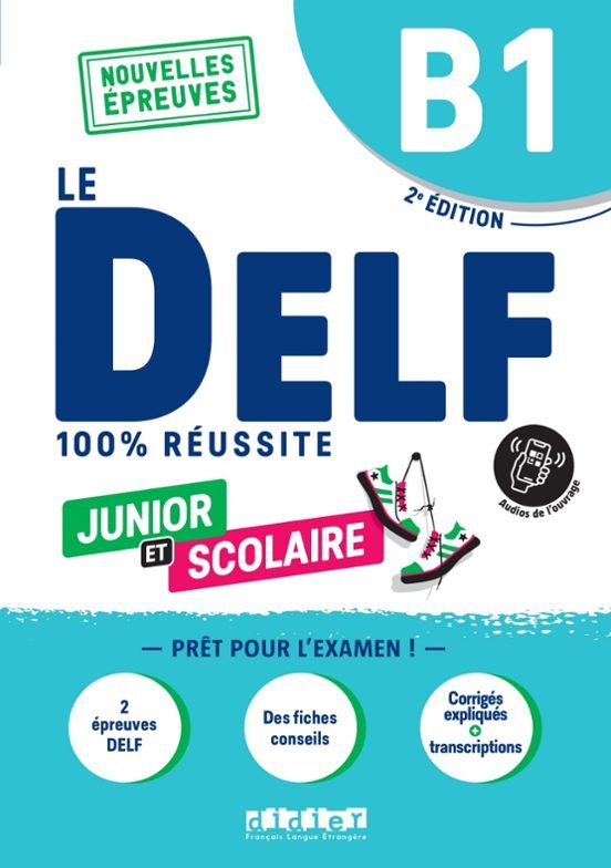 [9782278108589] 100% DELF JUNIOR SCOL B1 LIVRE+APP ED23