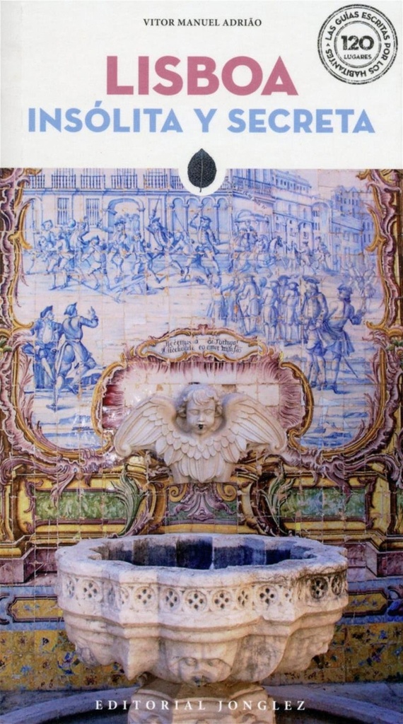 [9782361952822] Lisboa insólita y secreta