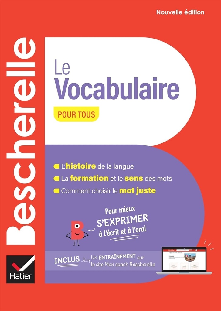 [9782401104785] BESCHERELLE - LE VOCABULAIRE P TOUS ED24