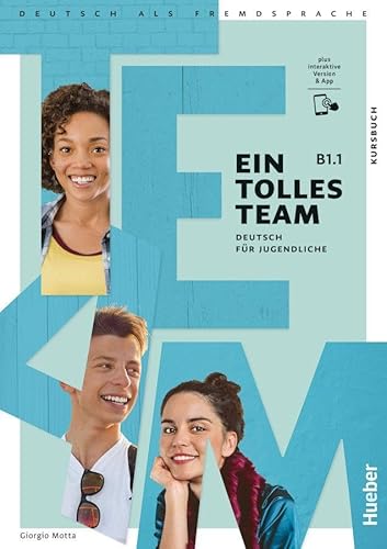 [9783194018105] Ein tolles Team B1.1 Kursbuch+Code