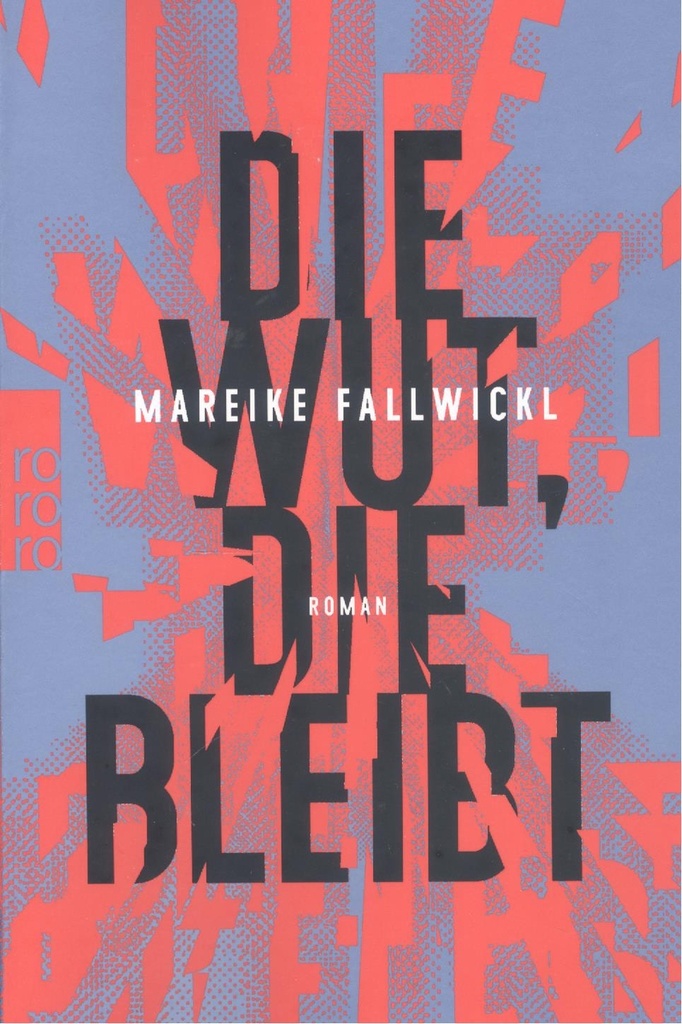 [9783499009129] Die wut, die bleibt