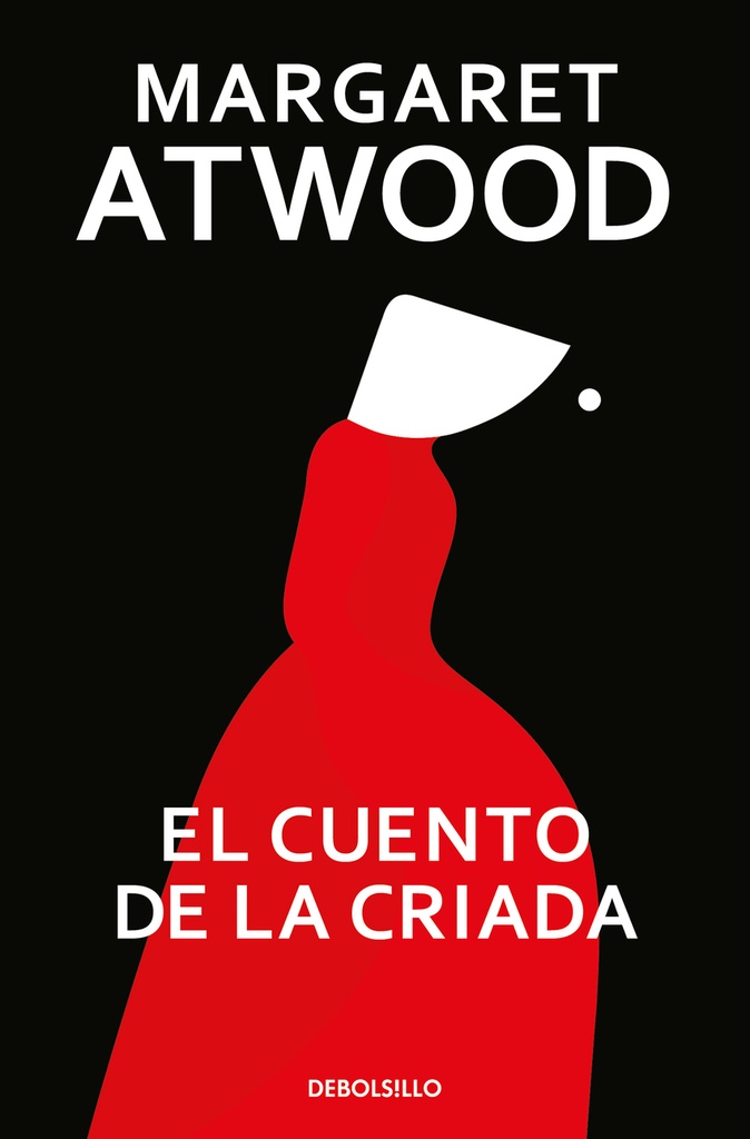 [9788466377478] El Cuento de la Criada, / The Handmaid's Tale