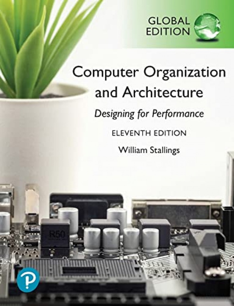 [9781292420103] Computer Organization and Architecture, Global Edition