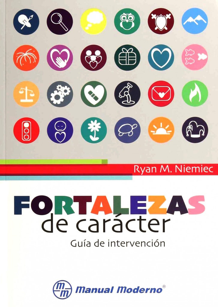 [9786074487183] FORTALEZAS DE CARACTER GUIA DE INTERVENCION