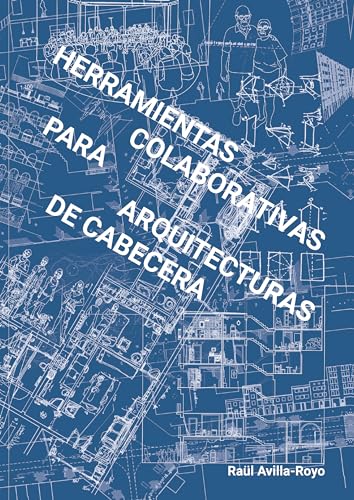 [9786078880140] HERRAMIENTAS COLABORATIVAS PARA ARQUITECTURAS DE CABECERA