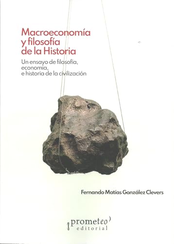 [9786316683199] MACROECONOMIA Y FILOSOFIA DE LA HISTORIA