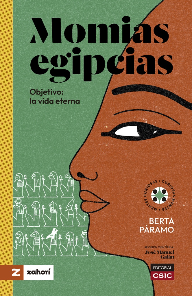 [9788400114725] Momias egipcias : objetivo : la vida eterna